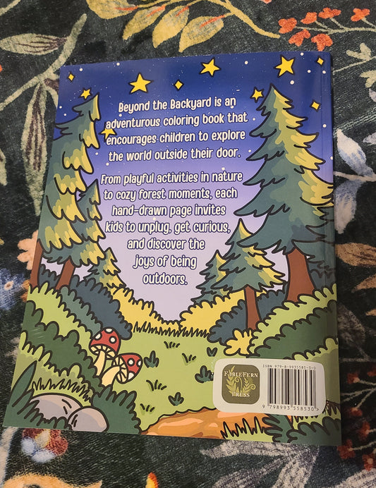 Beyond the Backyard: Exploring the Outdoors Coloring Book